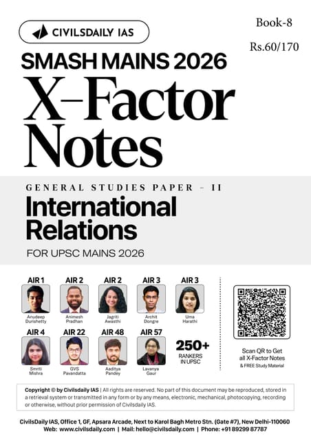 International Relations - Civilsdaily IAS X Factor Notes Smash Mains 2026 - [B/W PRINTOUT]