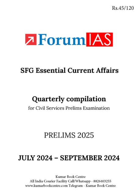 July-September 2024 - Forum IAS SFG Essential Quarterly Current Affairs for UPSC Prelims - [B/W PRINTOUT]