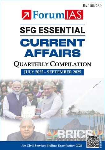 July-September 2025 - Forum IAS SFG Essential Quarterly Current Affairs for UPSC Prelims - [B/W PRINTOUT]