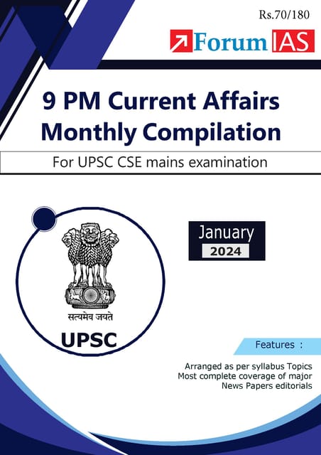 January 2024 - Forum IAS 9pm Compilation - [B/W PRINTOUT]