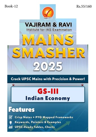 Indian Economy - Vajiram & Ravi Mains Smasher 2025 - [B/W PRINTOUT]