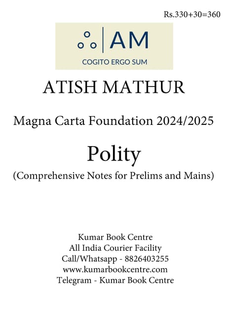 Polity Magna Carta Foundation Notes 2024/25 - Atish Mathur - [B/W PRINTOUT]