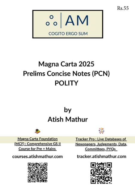 Polity Magna Carta Prelims Concise Notes (PCN) 2025 - Atish Mathur - [B/W PRINTOUT]