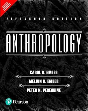 Anthropology (15th Edition) - Ember & Ember - Pearson
