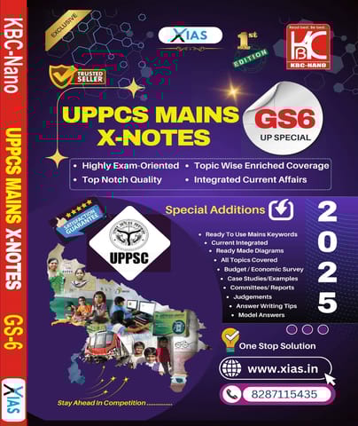 UPPCS Mains X-Notes 2025 (GS 6 UP Special) | X IAS | KBC Nano (25-026)