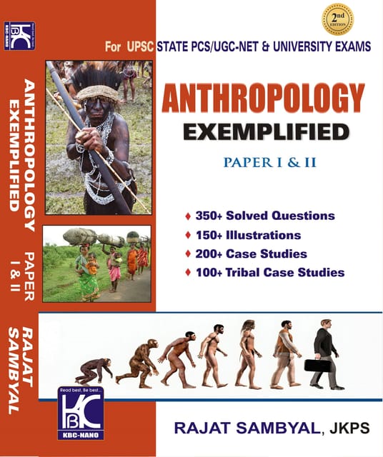 Anthropology Exemplified (Paper 1 & 2) | 2nd Edition | Rajat Sambyal | KBC Nano (25-031)