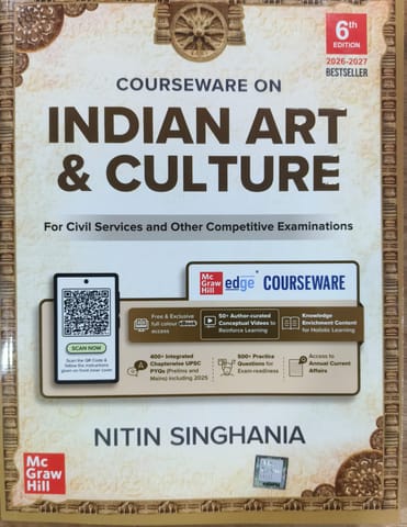 INDIAN ART AND CULTURE (6TH EDITTION ) -NITIN SINGHANIA FOR CIVIL SERVICES AND OTHER COMPETIVE EXAMINATION