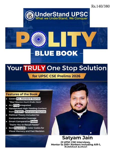 Polity - UnderStand UPSC Blue Book 2026 - Satyam Jain - [B/W PRINTOUT]