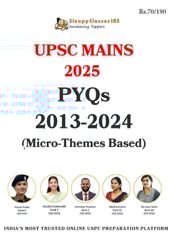 UPSC Mains PYQs (2013-2024) Micro-Themes Based - Sleepy Classes IAS - [B/W PRINTOUT]