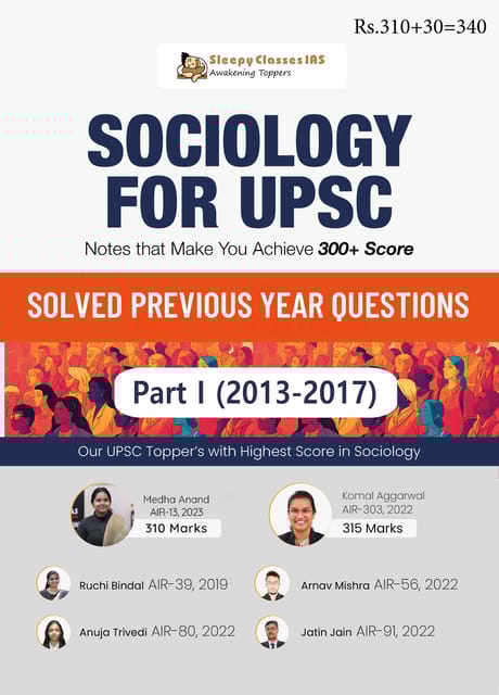 (Set of 3 Booklets) Sociology Optional Solved PYQs (2013-2025) - Sleepy Classes IAS - [B/W PRINTOUT]