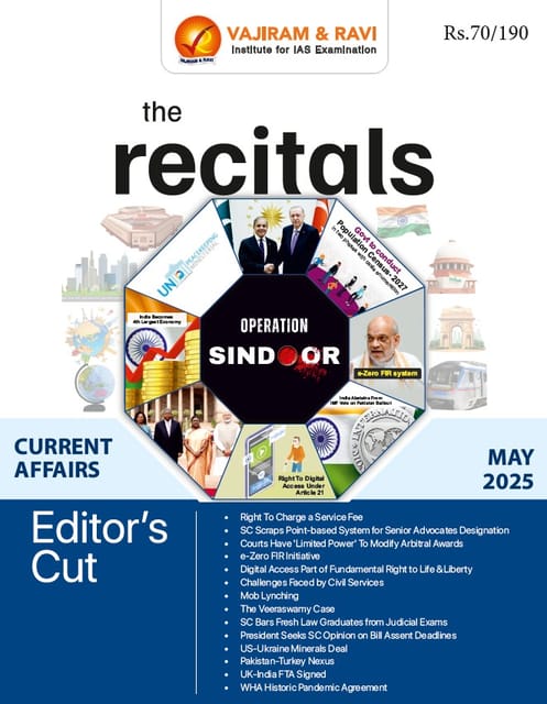 May 2025 - The Recitals - Vajiram & Ravi Monthly Current Affairs - [B/W PRINTOUT]