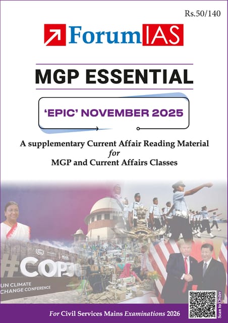 November 2025 - Forum IAS MGP Essential EPIC Monthly Current Affairs for UPSC Mains - [B/W PRINTOUT]