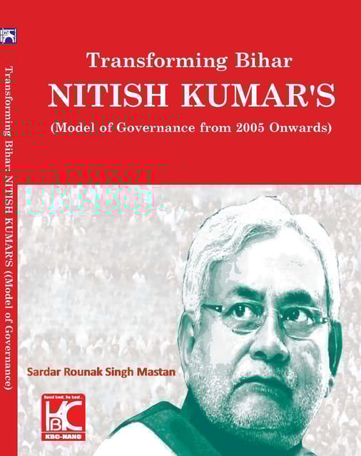 Transforming Bihar | Nitish Kumar's Model of Governance | Sardar Rounak Singh Mastan | KBC Nano (25-051)