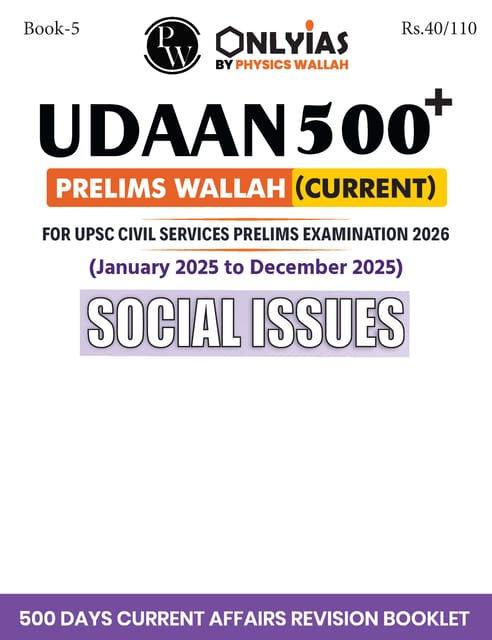 Social Issues - Only IAS Udaan 500 Plus Current 2026 - [B/W PRINTOUT]