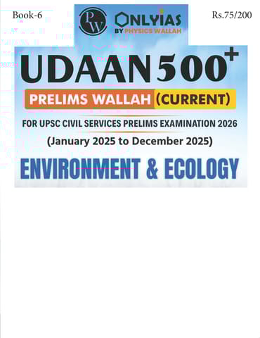 Environment & Ecology - Only IAS Udaan 500 Plus Current 2026 - [B/W PRINTOUT]