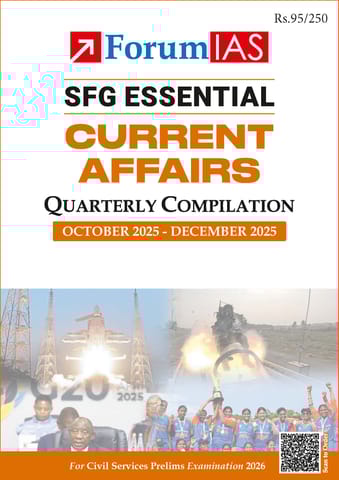 October-December 2025 - Forum IAS SFG Essential Quarterly Current Affairs for UPSC Prelims - [B/W PRINTOUT]