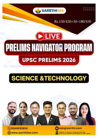 Science & Technology - Prelims Navigator Program UPSC Prelims 2026 - Sarrthi IAS - [B/W PRINTOUT]