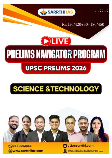 Science & Technology - Prelims Navigator Program UPSC Prelims 2026 - Sarrthi IAS - [B/W PRINTOUT]