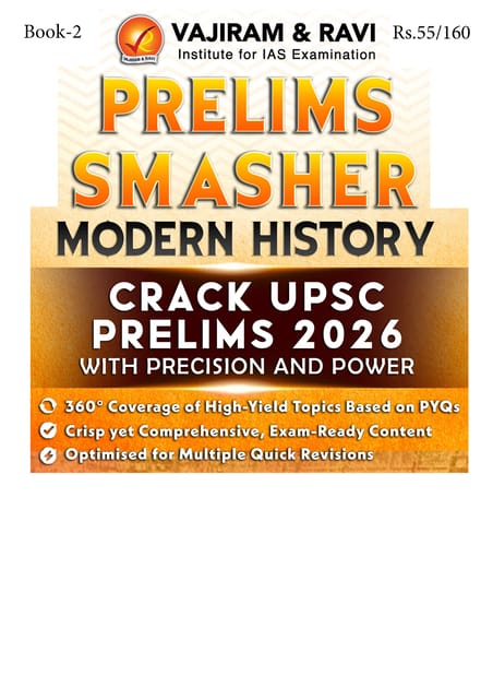 Modern History - Vajiram & Ravi Prelims Smasher 2026 - [B/W PRINTOUT]