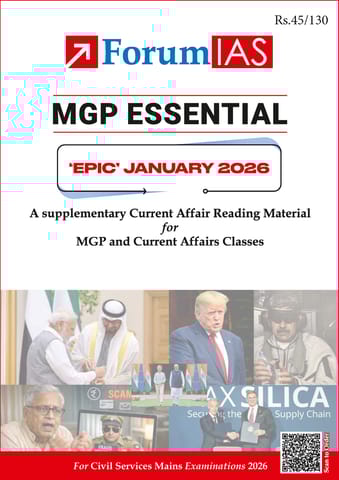 January 2026 - Forum IAS MGP Essential EPIC Monthly Current Affairs for UPSC Mains - [B/W PRINTOUT]