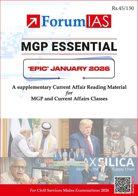 January 2026 - Forum IAS MGP Essential EPIC Monthly Current Affairs for UPSC Mains - [B/W PRINTOUT]
