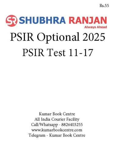 (Set) Shubhra Ranjan Mains Test Series 2025 - PSIR Optional Test 11 to 17 - [B/W PRINTOUT]