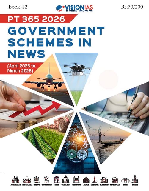 Government Schemes in News - Vision IAS PT 365 2026 - [B/W PRINTOUT]