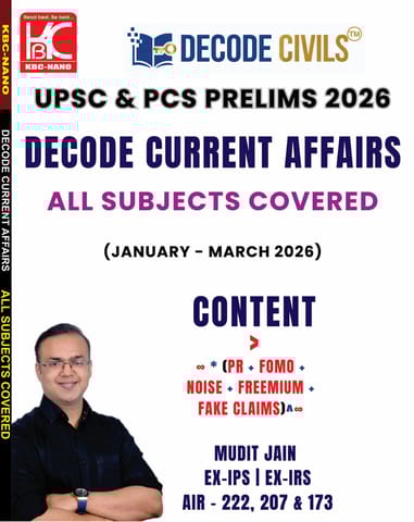 (Set of 3 Booklets) Decode Current Affairs Combined (May 2025 - March 2026) | Decode Civils | Mudit Jain | KBC Nano (26-013-014-015)