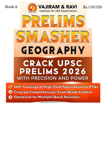 Geography - Vajiram & Ravi Prelims Smasher 2026 - [B/W PRINTOUT]