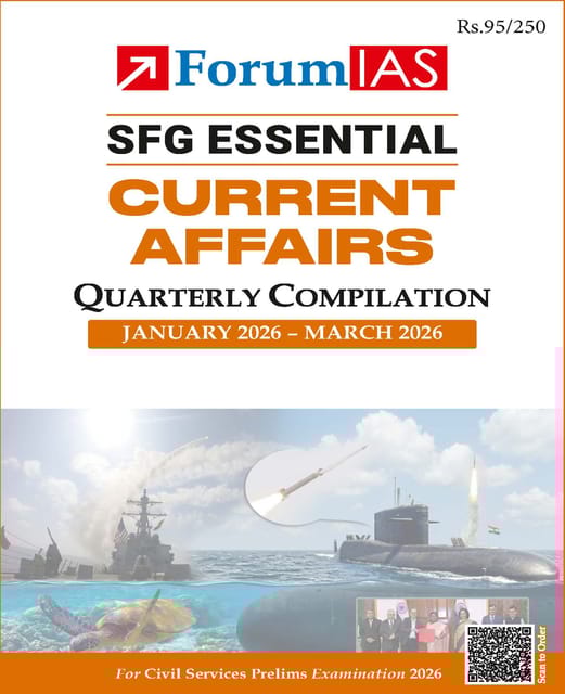 January-March 2026 - Forum IAS SFG Essential Quarterly Current Affairs for UPSC Prelims - [B/W PRINTOUT]