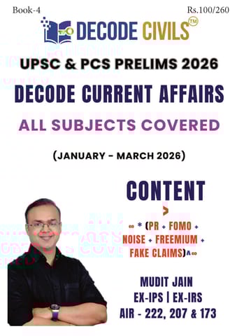 Decode Current Affairs Updated Material All Subjects (January 2026 - March 2026) | Decode Civils | Mudit Jain | [B/W PRINTOUT]