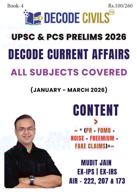 Decode Current Affairs Updated Material All Subjects (January 2026 - March 2026) | Decode Civils | Mudit Jain | [B/W PRINTOUT]