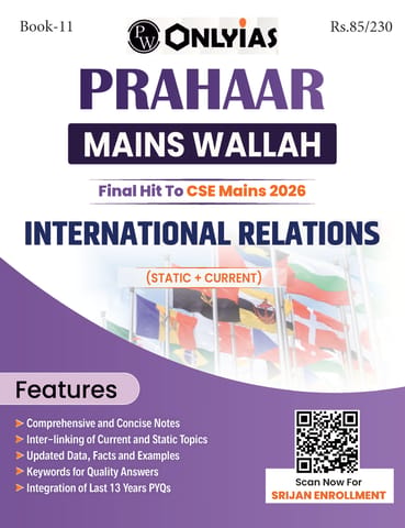 International Relations - Only IAS Mains Wallah Prahaar 2026 - [B/W PRINTOUT]
