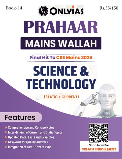 Science & Technology - Only IAS Mains Wallah Prahaar 2026 - [B/W PRINTOUT]