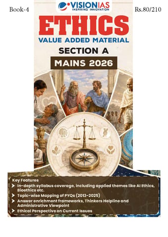 Ethics (Section A) - Vision IAS Value Added Material Mains 2026 - [B/W PRINTOUT]
