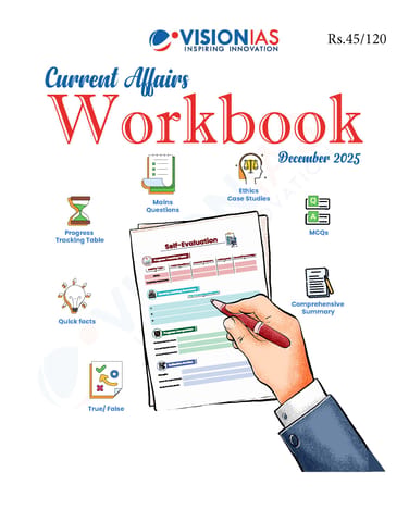 December 2025 - Vision IAS Current Affairs Workbook - [B/W PRINTOUT]