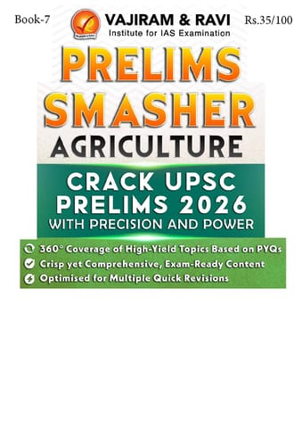 Agriculture - Vajiram & Ravi Prelims Smasher 2026 - [B/W PRINTOUT]