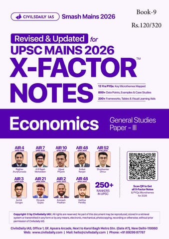 Economics - Civilsdaily IAS X Factor Notes Smash Mains 2026 Updated Notes - [B/W PRINTOUT]
