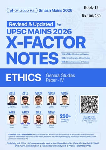 Ethics - Civilsdaily IAS X Factor Notes Smash Mains 2026 Updated Notes - [B/W PRINTOUT]