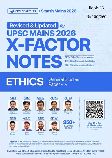 Ethics - Civilsdaily IAS X Factor Notes Smash Mains 2026 Updated Notes - [B/W PRINTOUT]