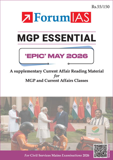 May 2026 - Forum IAS MGP Essential EPIC Monthly Current Affairs for UPSC Mains - [B/W PRINTOUT]