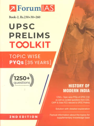 History of Modern India - Forum IAS UPSC Prelims Toolkit Topicwise PYQs (35 Years) (2nd Edition) - [B/W PRINTOUT]