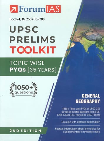 General Geography - Forum IAS UPSC Prelims Toolkit Topicwise PYQs (35 Years) (2nd Edition) - [B/W PRINTOUT]