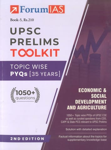 Economic & Social Development and Agriculture - Forum IAS UPSC Prelims Toolkit Topicwise PYQs (35 Years) (2nd Edition) - [B/W PRINTOUT]