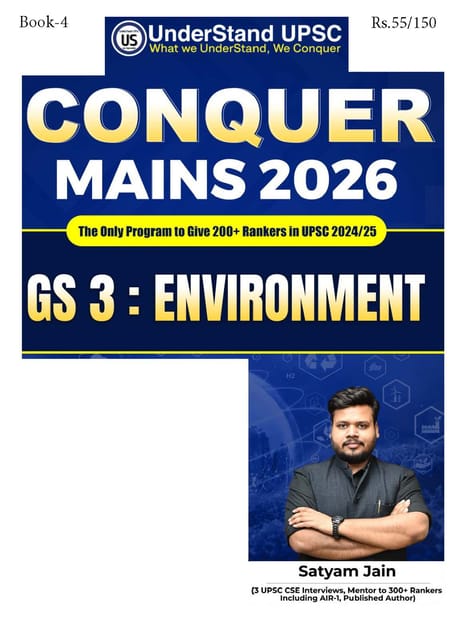 Environment (GS 3) - UnderStand UPSC Conquer Mains 2026 - Satyam Jain - [B/W PRINTOUT]