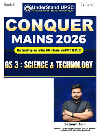 Science & Technology (GS 3) - UnderStand UPSC Conquer Mains 2026 - Satyam Jain - [B/W PRINTOUT]