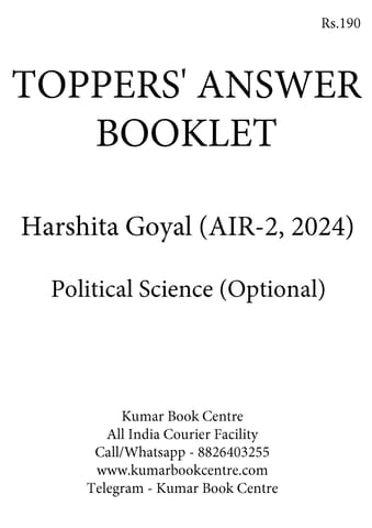 Harshita Goyal (AIR 2, 2024) - Toppers' Answer Booklet Political Science (Optional) - [B/W PRINTOUT]