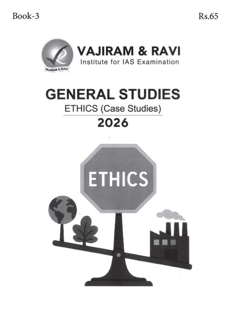Ethics (Case Studies) - General Studies GS Printed Notes Yellow Book 2026 - Vajiram & Ravi - [B/W PRINTOUT]