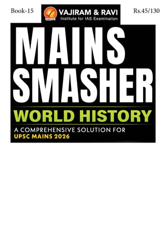 World History - Vajiram & Ravi Mains Smasher 2026 - [B/W PRINTOUT]