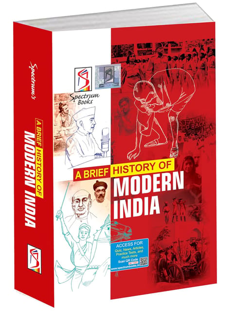 A Brief History of Modern India | Spectrum | UPSC | Civil Services Exam - 2025 Edi